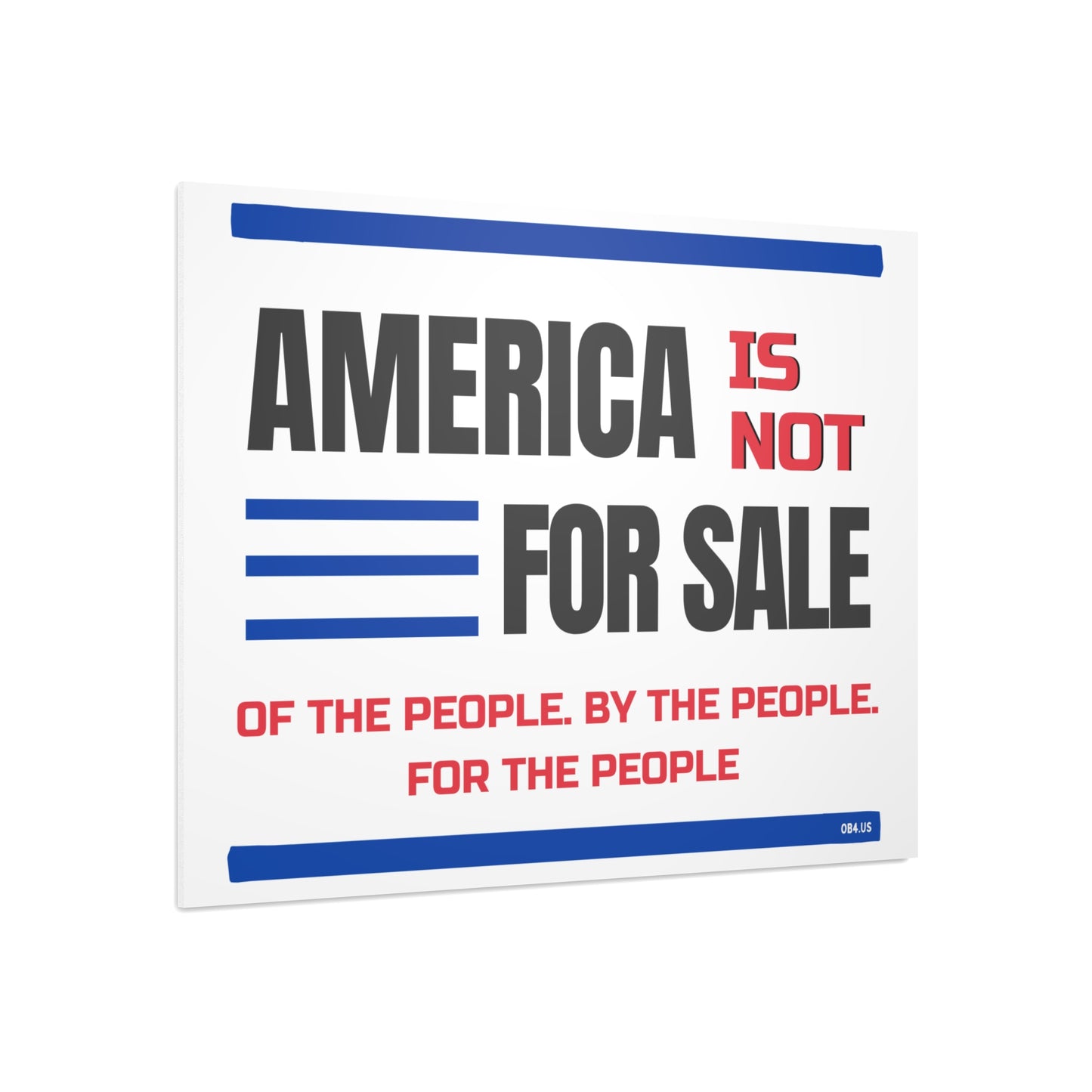 America is not for Sale Foam Core Protest Sign – Lightweight, Bold, and Built for Action