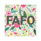 FAFO Car Magnet – A Floral Warning for Those Who Played Themselves
