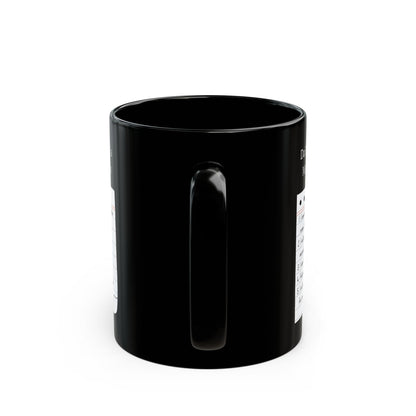 Mediocre White Man Daily Affirmations Black Mug (11oz, 15oz)