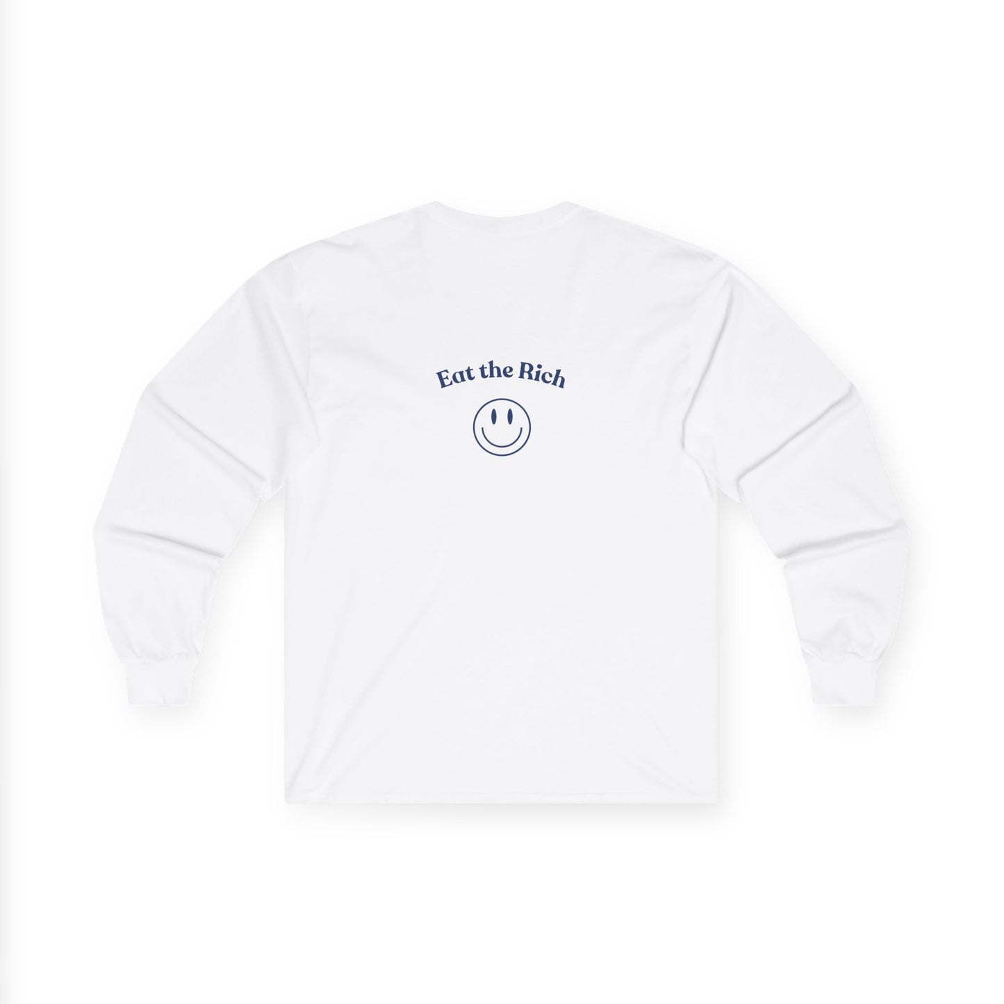 Eat the Rich Long Sleeve Tee – A Classic for the Revolution