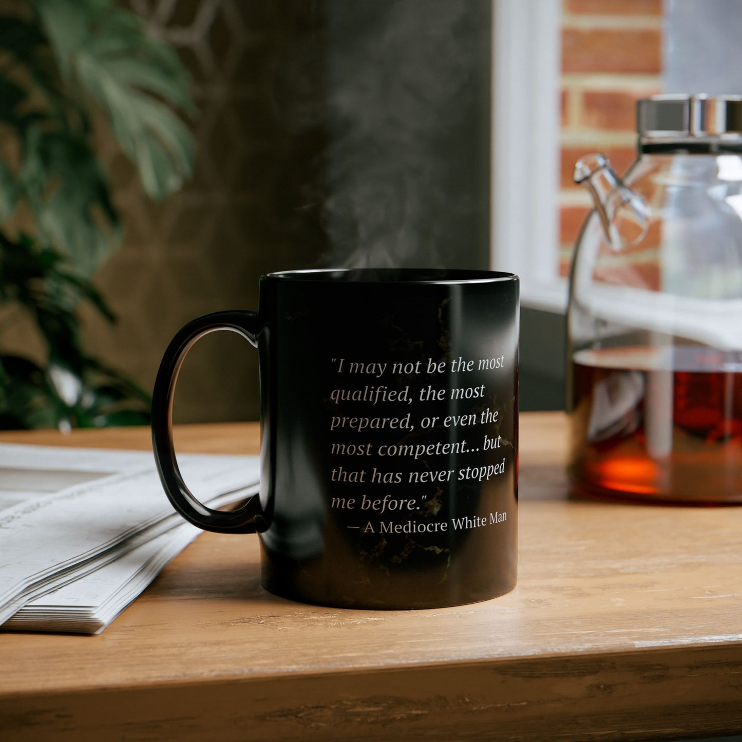 The Mediocre White Man Confidence Black Mug (11oz, 15oz)