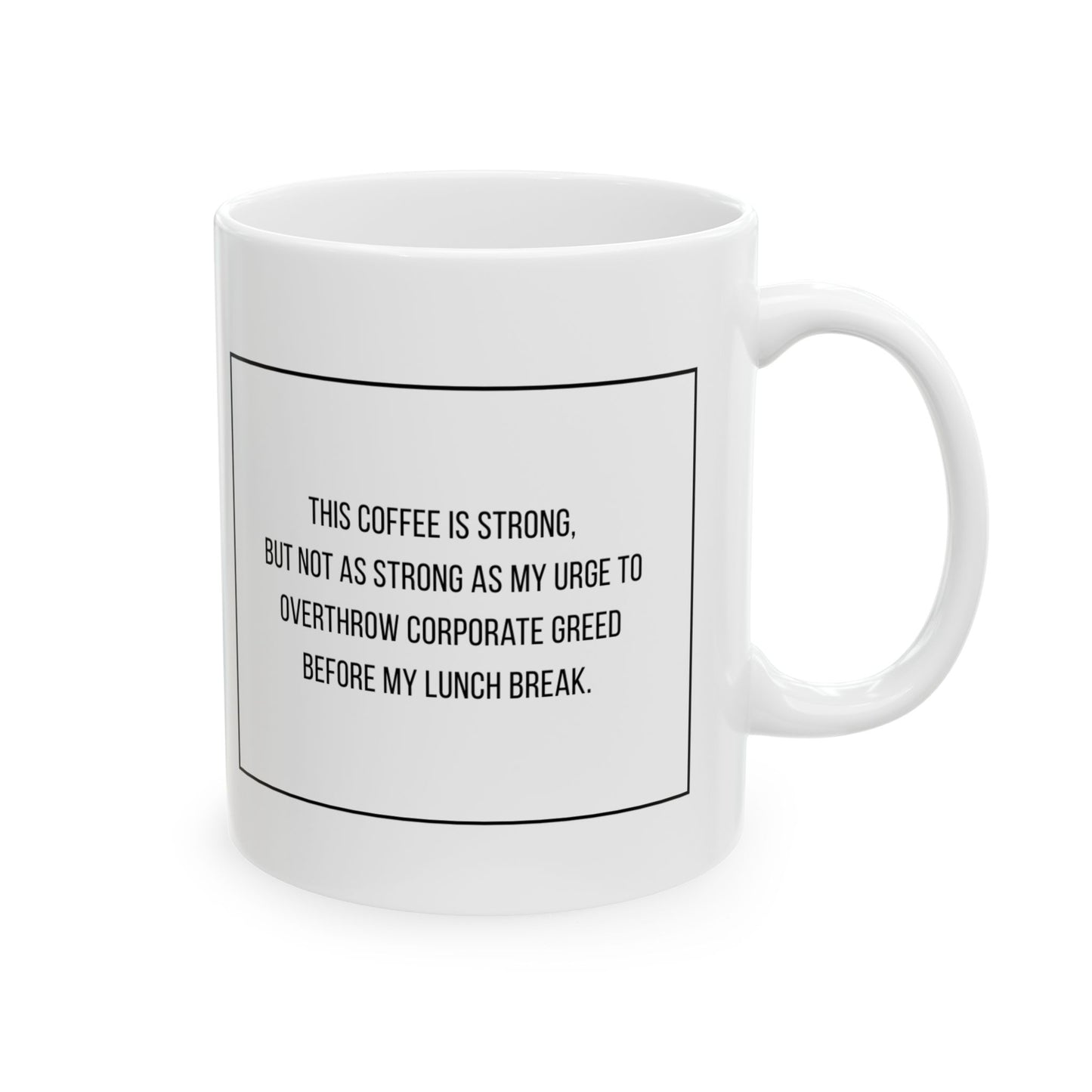 Urge to Overthrow Ceramic Mug, (11oz, 15oz)