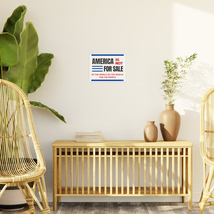 America is not for Sale Foam Core Protest Sign – Lightweight, Bold, and Built for Action