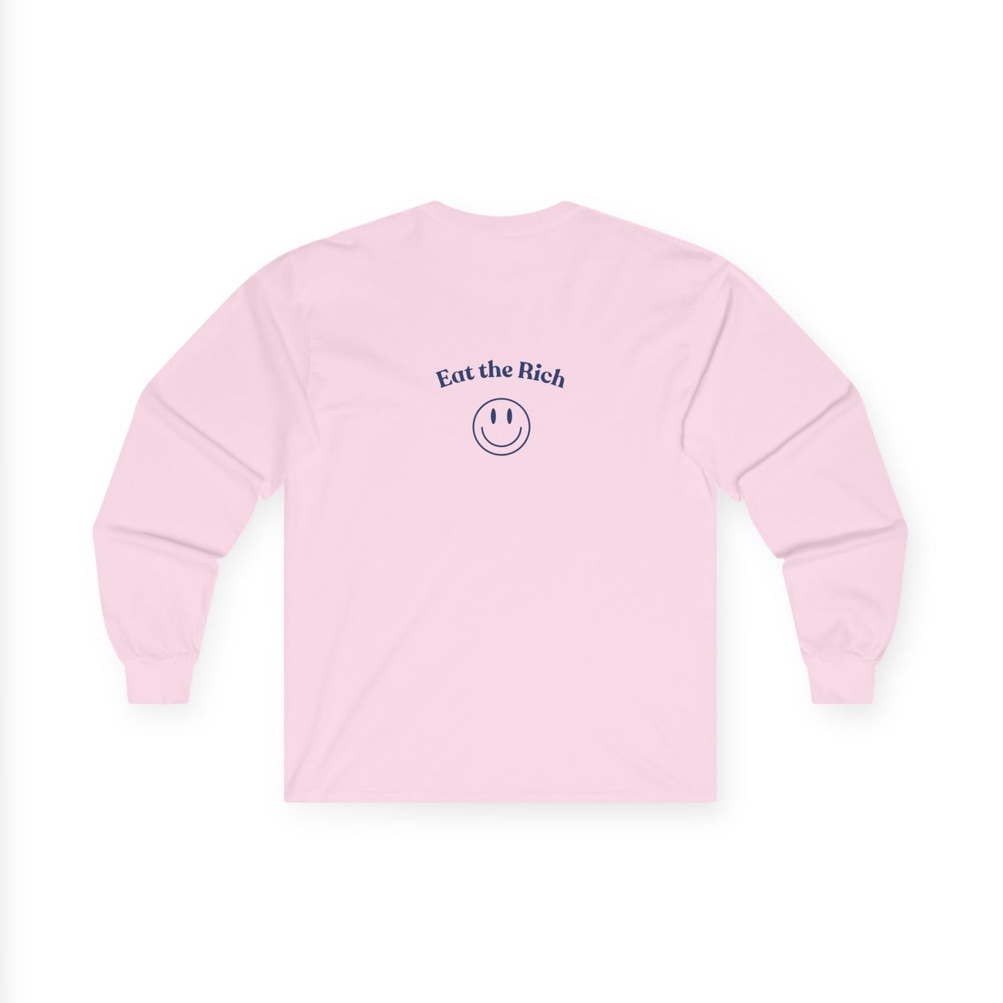 Eat the Rich Long Sleeve Tee – A Classic for the Revolution