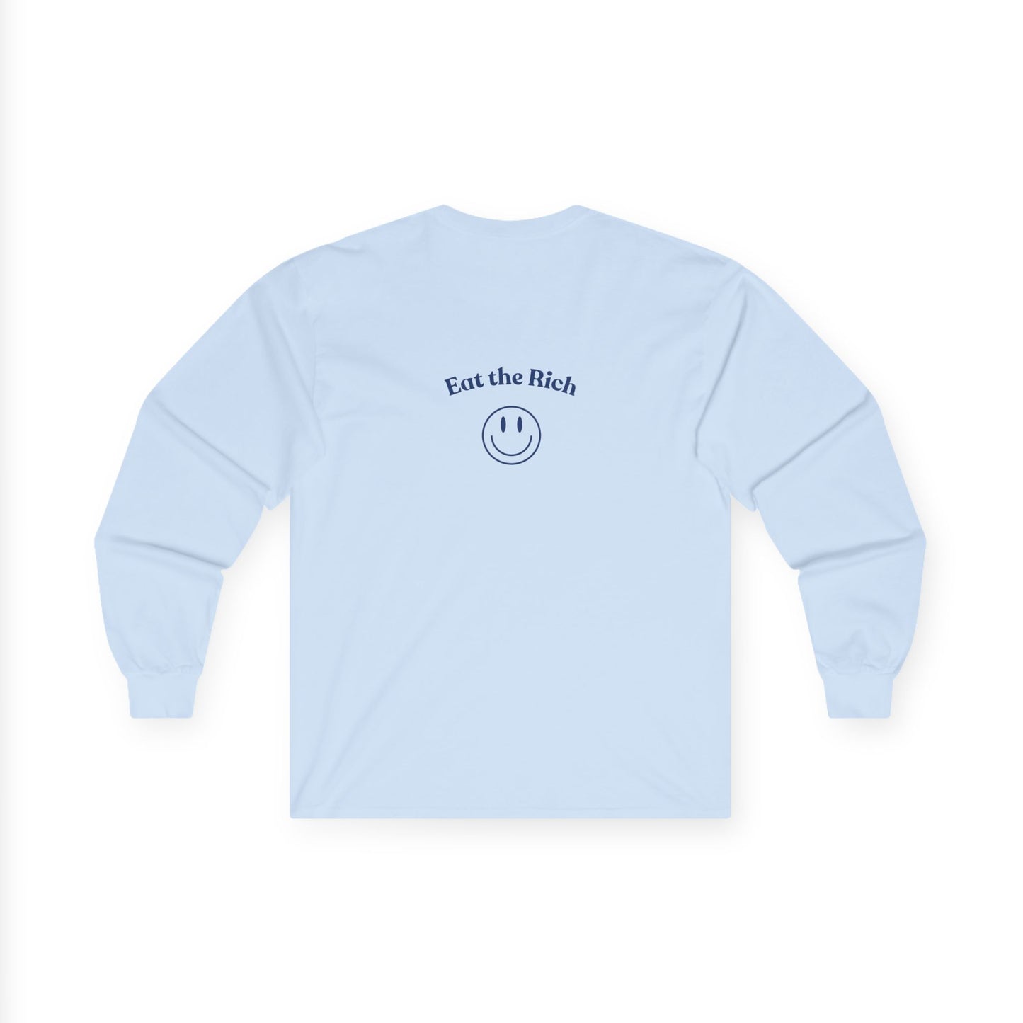 Eat the Rich Long Sleeve Tee – A Classic for the Revolution