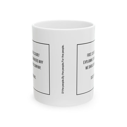 Seize the Means Ceramic Mug, (11oz, 15oz)